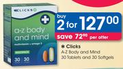 Clicks A-Z Body And Mind 30 Tablets And 30 Softgels-For 2