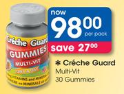 Creche Guard Multi-Vit 30 Gummies-Per Pack