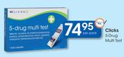 Clicks 5 Drug Multi Test-Per Pack