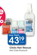 Clicks Hair Rescue Hair Care Products-Each