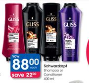Schwarzkopf Shampoo Or Conditioner-400ml Each