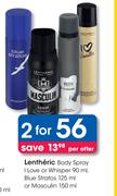 Lentheric Body Spray , I Love Or Whisper 90ml, Blue Stratos 125ml Or Masculin 150ml-For 2