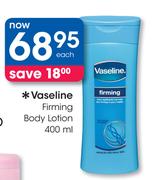 Vaseline Firming Body Lotion-400ml