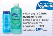 Clicks Hygiene Foam Baths-1Ltr Or Body Washes-500ml-Each