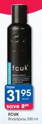 Fcuk Body Spray-200ml