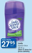 Lady Speed Stick-39-45g Each