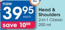 Head & Shoulders 2-In-1 Classic-200ml Each
