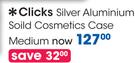 Clicks Silver Aluminium Solid Cosmetics Case Medium-Each