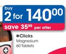 Clicks Magnesium-2x60 Tablets