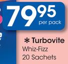 Turbovite Whiz-Fizz Sachets-20's