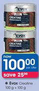 Evox Creatine 100g+ 100g-Per Offer