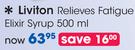 Liviton Relieves Fatigue Elixir Syrup-500ml