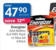 Energizer AAA Battery 4+2 Free Pack or Max AA 6 Pack-Per Pack