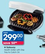 Safeway Health Griller With Drip Tray To Catch Oil