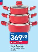 Love Cooking 6 Piece Aluminium Pot Set-Per Set