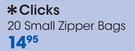 Clicks 20 Small Zipper Bags-Per Pack
