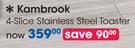Kambrook 4 Slice Stainless Steel Toaster