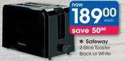 Safeway 2 Slice Toaster Black Or White