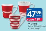 Clicks Set Of 3 Red Striped Coffee Mugs-Per Set