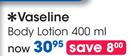 Vaseline Body Lotion-400ml