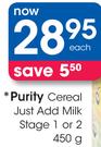 Purity Cereal Just Add Milk Stage 1 Or 2 - 450g