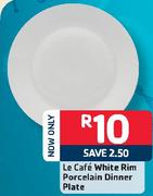 Le Cafe White Rim Porcelain Dinner Plate