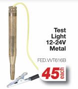 Test Light 12-24V Metal FED.WT616B-Each