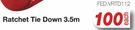 Ratchet Tie Down 3.5m FED.VRTD112-Each