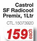 Castrol SF Radicool Premix CTL.15073920-1L Each