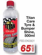 Titan Care Tyre & Bumper Shine FED.EK0001-500ml Each
