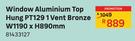 Window Aluminium Top Hung PT129 1 Vent Bronze W1190 x H890mm