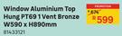 Window Aluminium Top Hung PT69 1 Vent Bronze W590 x H890mm