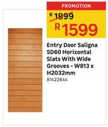 Entry Door Saligna SD60 Horizontal Slats With Wide Grooves-W813 x H2032mm