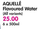 Aquelle Flavoured Water (All Variants)-6 x 500ml