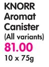 Knorr Aromat Canister(All Variants)-10x75g