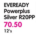 Eveready Powerplus Silver R20PP-12's