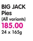 Big Jack Pies (All Variants)-24 x 165gm