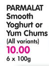 Parmalat Smooth Yoghurt or Yum Chums (All Variants)-6 x 100gm