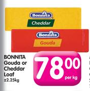 Bonnita Gouda or Cheddar Loaf-+/-2.5kg-Per Kg