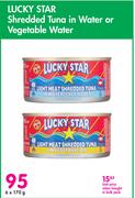 Lucky Star Shredded Tuna In Water Or Vegetable Water-6 x 170g