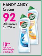 Handy Andy Cream (All Variants)-5 x 750ml