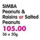 Simba Peanuts & Raisins Or Salted Peanuts-36 x 50g