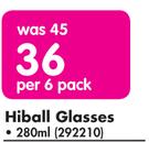FNG 6 Pack Hiball Glasses-280ml