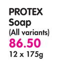  Protex Soap(All Variants)-12x175g