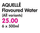 Aquelle Flavoured Water(All Variants)-6x500ml