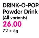 Drink-O-Pop Powder Drink(All Variants)-72x5g