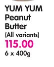 Yum Yum Peanut Butter(All Variants)-6x400g