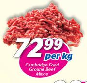 Cambridge Food Ground Beef Mince-Per kg