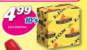 Lion Matches-10's