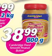 Cambridge Food Smooth Peanut Butter-800g